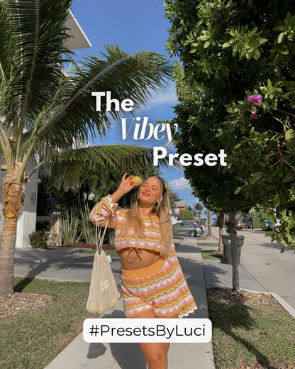 The Vibey Preset